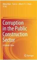 Corruption in the Public Construction Sector