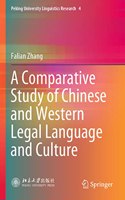Comparative Study of Chinese and Western Legal Language and Culture