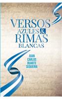 Versos Azules & Rimas Blancas