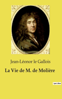 Vie de M. de Molière