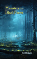 Haunters of the Black Forest