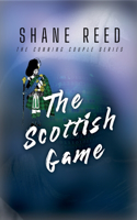 The Scottish Game: (6 A Conning Couple Novel)
