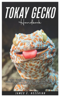 Tokay Gecko Handbook