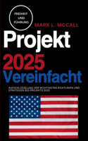 Projekt 2025 Vereinfacht