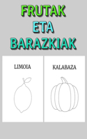 Frutak Eta Barazkiak