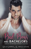 Bad Boys and Bachelors