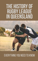 The History Of Rugby League In Queensland