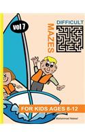 Difficult Mazes for Kids Ages 8-12 - Vol 7