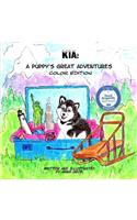 Kia: A Puppy's Great Adventures: Color Edition