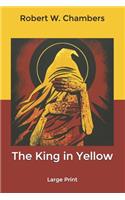 The King in Yellow: Large Print
