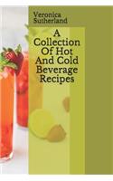 Collection Of Hot And Cold Beverage Recipes
