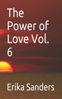 Power of Love Vol. 6