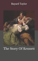 The Story Of Kennett