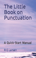 The Little Book on Punctuation