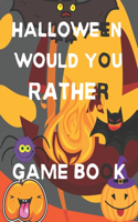 Halloween Would You Rather Game Book