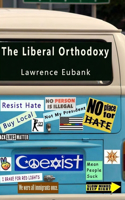 The Liberal Orthodoxy