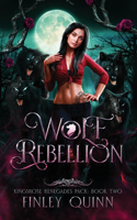 Wolf Rebellion