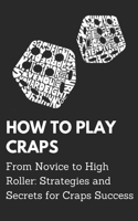 How To Play Craps