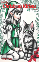 Coloring Christmas Kittens: Volume Two