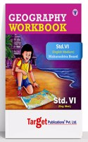 Std 6 Perfect Geography Workbook | English Medium | Maharashtra State Board Book | Includes Topicwise Summary, Oral Tests, Ample Practice Questions, Unit And Semester Papers | Based On Std 6Th New Syllabus [Paperback] Content Team At Target Publica