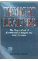 Thought Leaders: Source Code For Exceptional Managers & Entrepreneurs