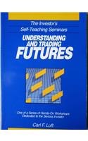 Understanding and Trading Futures