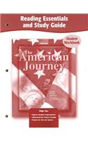 The American Journey: Reading Essentials and Study Guide: Student Workbook(American Journey (Survey))
