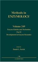Enzyme Kinetics and Mechanism, Part D: Developments in Enzyme Dynamics: Volume 249