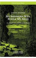 My shepherd will supply my need: Vocal Score