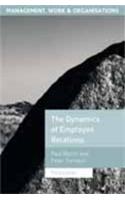 Dynamics Of Employee Relations, 3/Ed