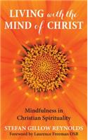 Living with the Mind of Christ