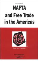 Folsom's NAFTA and Free Trade in the Americas in a Nutshell, 2D Edition (Nutshell Series)