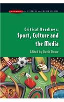 Critical Readings: Sport, Culture and the Media