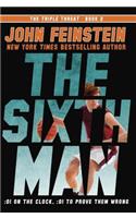 The Sixth Man (The Triple Threat, 2)