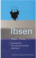 Ibsen Plays: 3