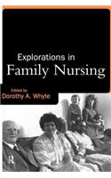 Explorations in Family Nursing