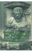 Medieval Philosophy and the Classical Tradition