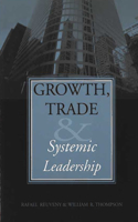 Growth, Trade, & Systemic Leadership