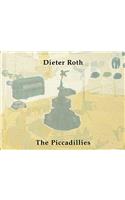 Dieter Roth: The Piccadillies