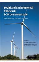 Social and Environmental Policies in EC Procurement Law