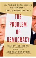 The Problem of Democracy