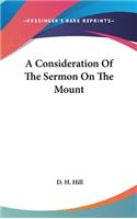 Consideration Of The Sermon On The Mount