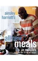 Ainsley Harriott's All New Meals in Minutes