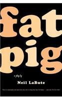 Fat Pig