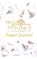 The Kingdom Minded Entrepreneur Prayer Journal