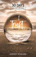 I Trust