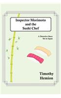 Inspector Morimoto and the Sushi Chef