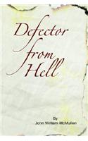 Defector from Hell