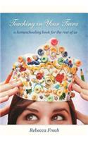 Teaching in Your Tiara