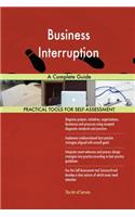 Business Interruption A Complete Guide